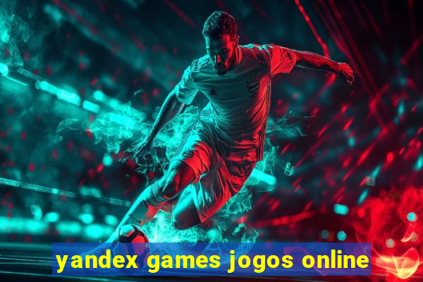 yandex games jogos online